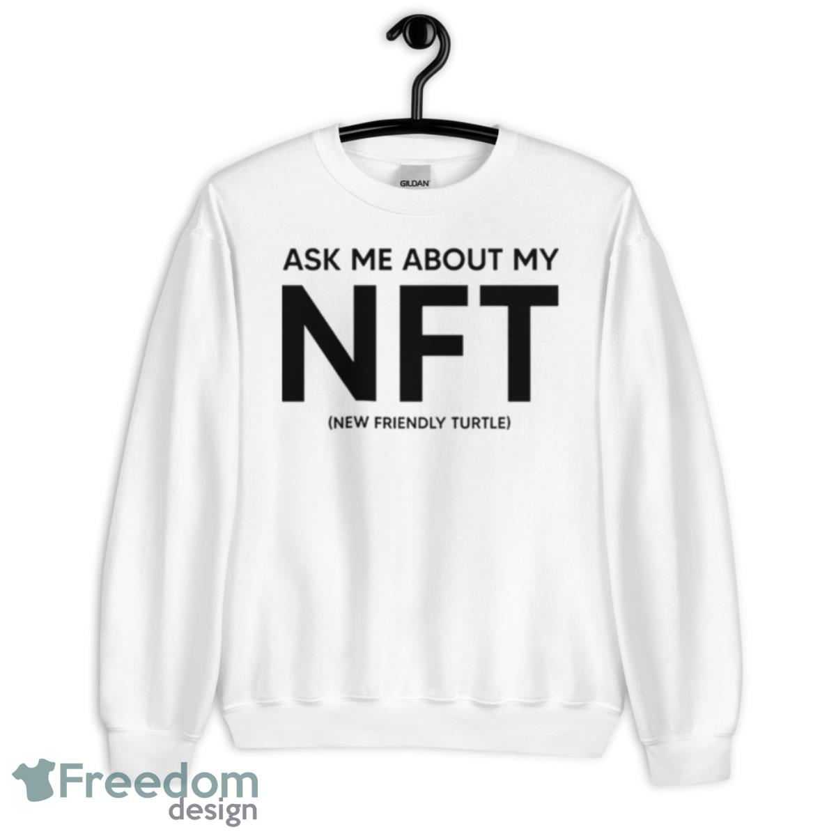 Ask Me About My NFT Shirt - Unisex Heavy Blend Crewneck Sweatshirt