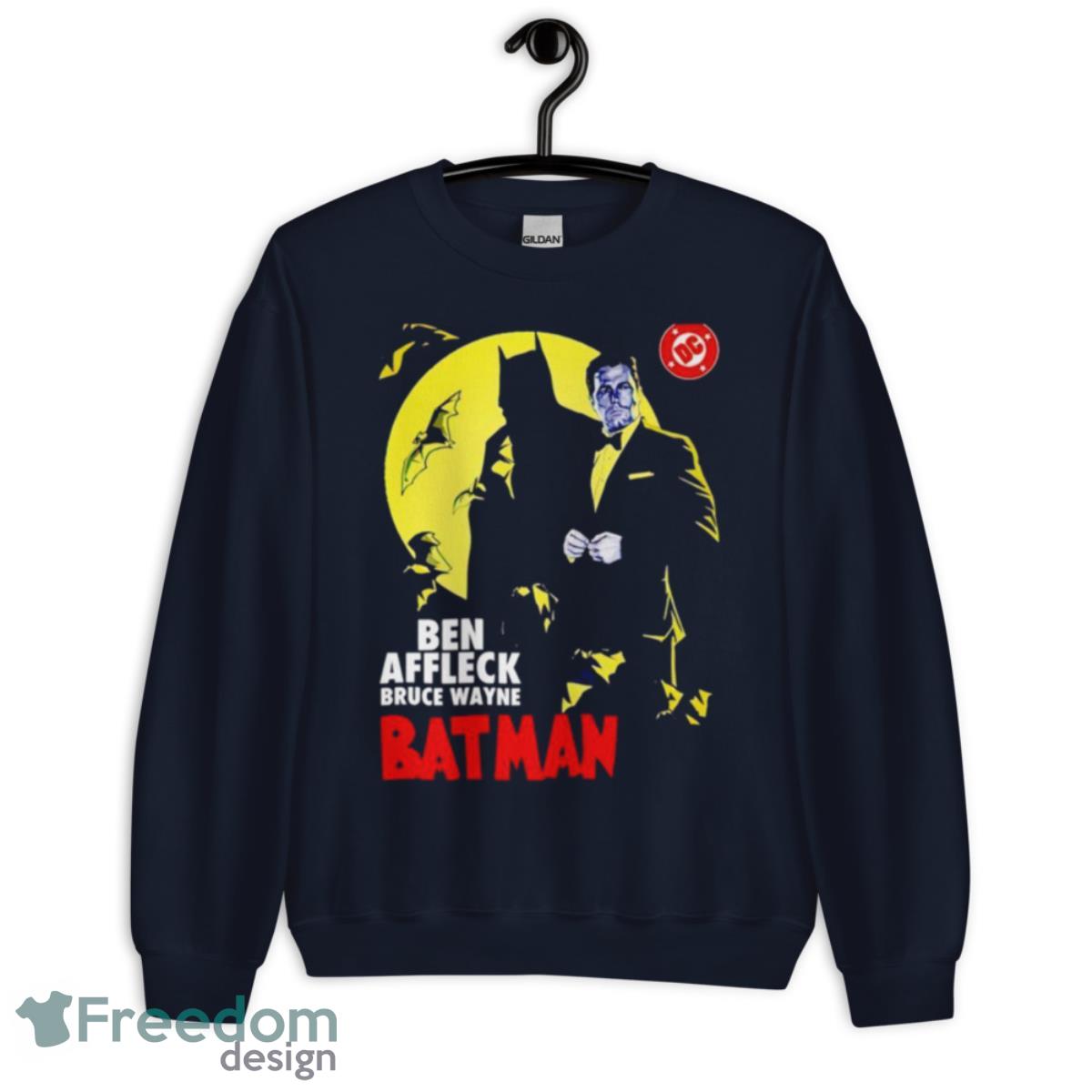 Ben Affleck Bruce Wayne Batman Shirt - Unisex Crewneck Sweatshirt-1