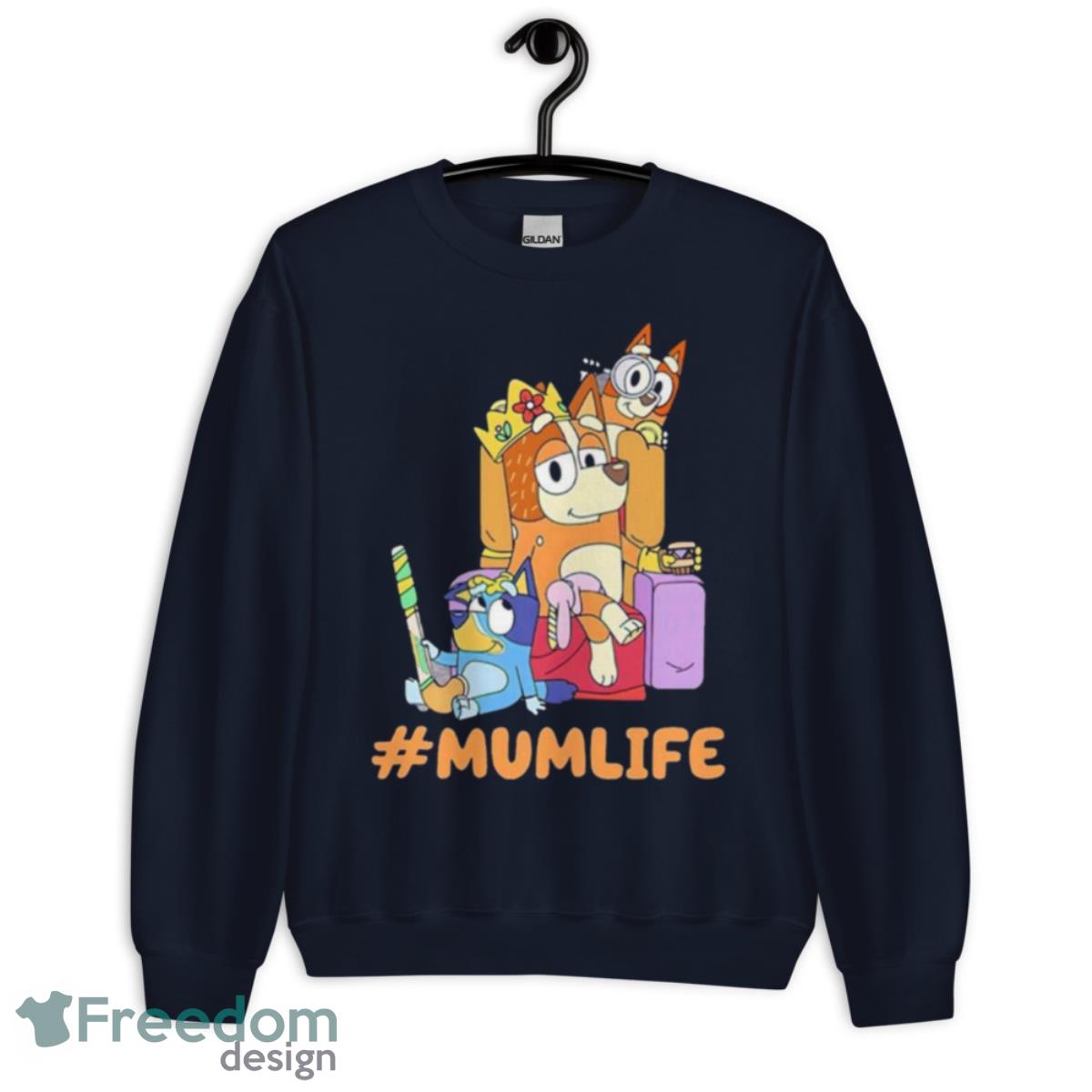 Bluey Mum Life Cute Shirt - Unisex Crewneck Sweatshirt-1