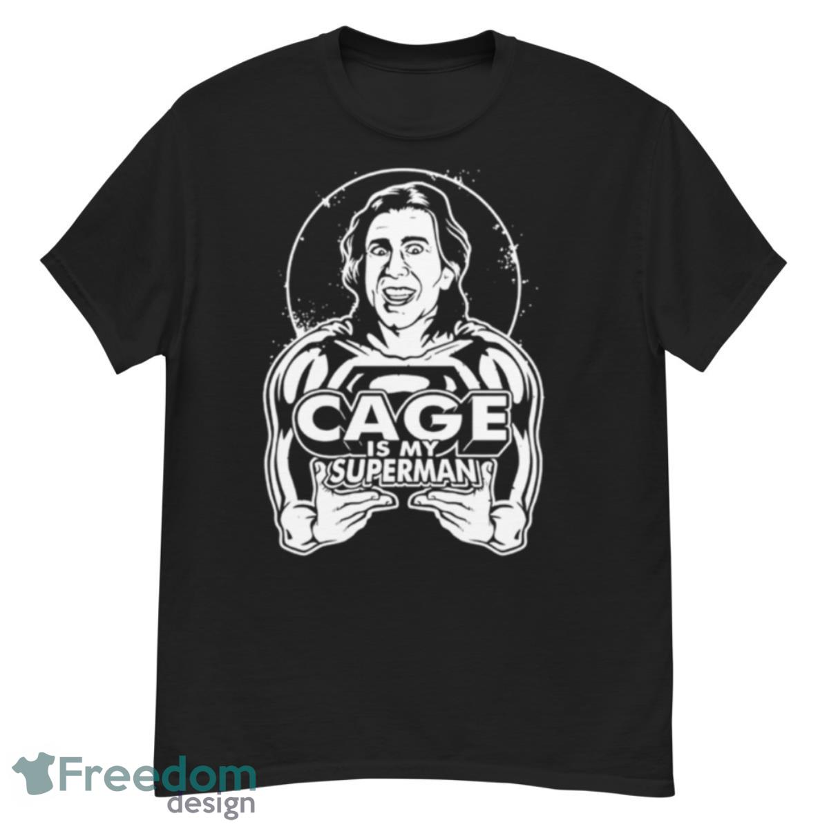 Cage Is My Superman Shirt - G500 Men’s Classic T-Shirt