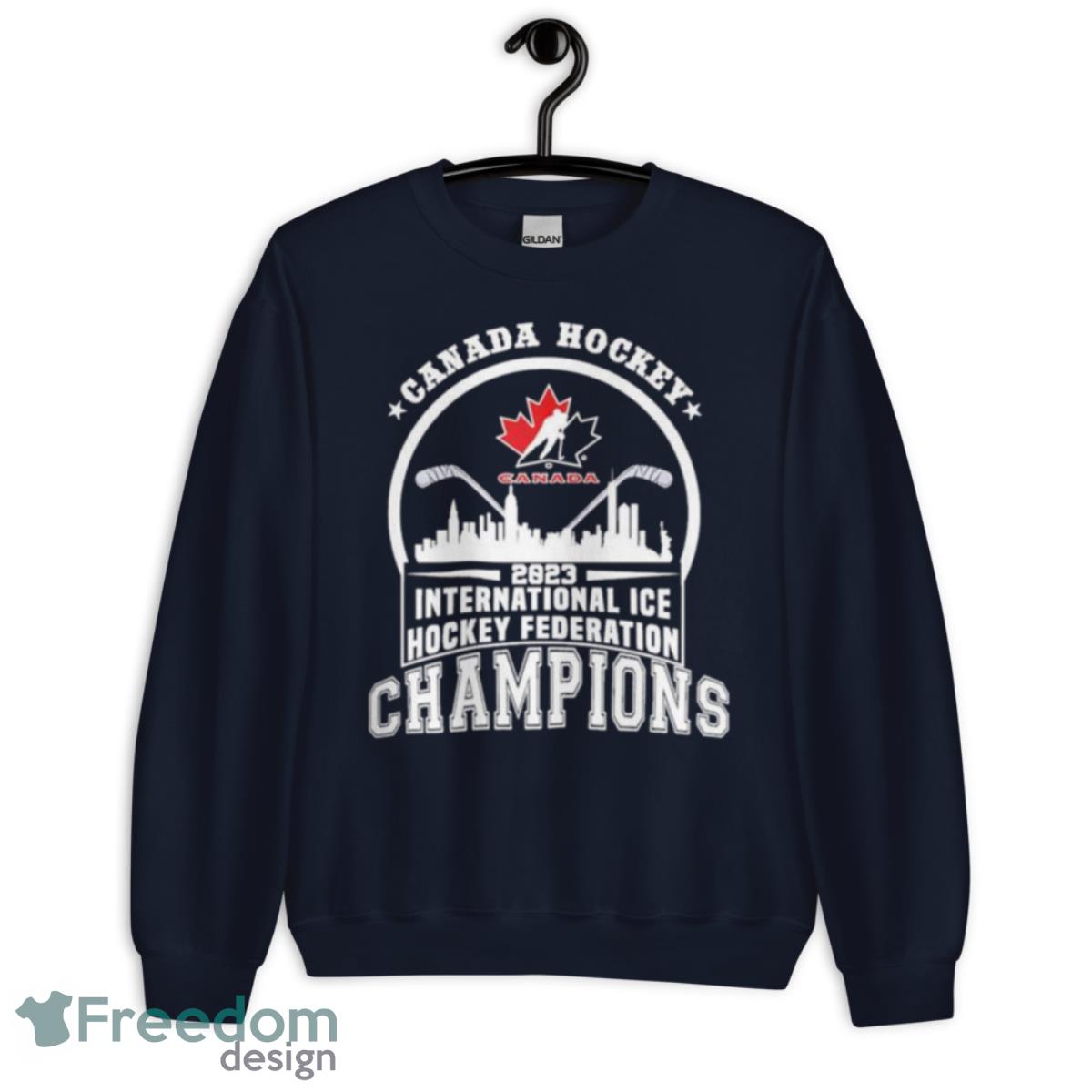 Canada Hockey 2023 International ICE Hockey Federation Champions Skyline Shirt - Unisex Crewneck Sweatshirt-1