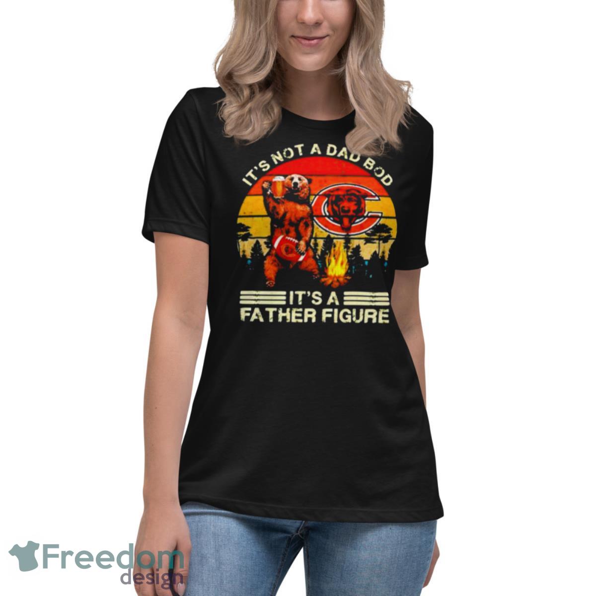 Chicago Bears It's Not A Dad Bod It's A Father Figure Vintage 2023 Shirt -  Freedomdesign