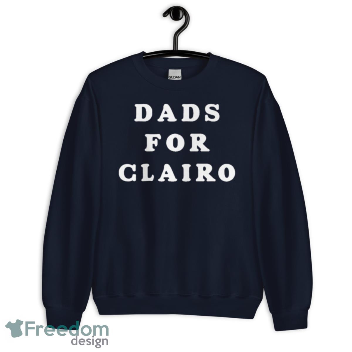 Dads For Clairo Shirt - Unisex Crewneck Sweatshirt-1