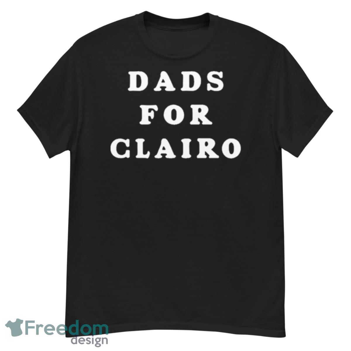 Dads For Clairo Shirt - G500 Men’s Classic T-Shirt