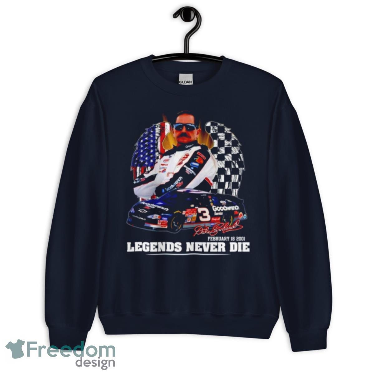Dale Earnhardt Jr Legends Never Die Shirt - Unisex Crewneck Sweatshirt-1