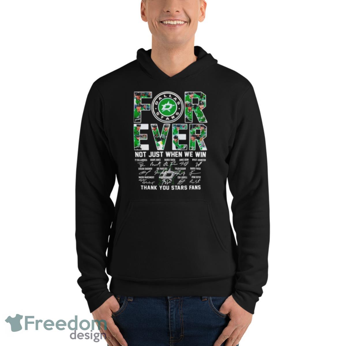 Dallas Stars Not Just When We Win Thank You Stars Fans Signatures Shirt - Unisex Fleece Pullover Hoodie Dallas Stars Not Just When We Win Thank You Stars Fans Signatures Shirt - Unisex Fleece Pullover Hoodie