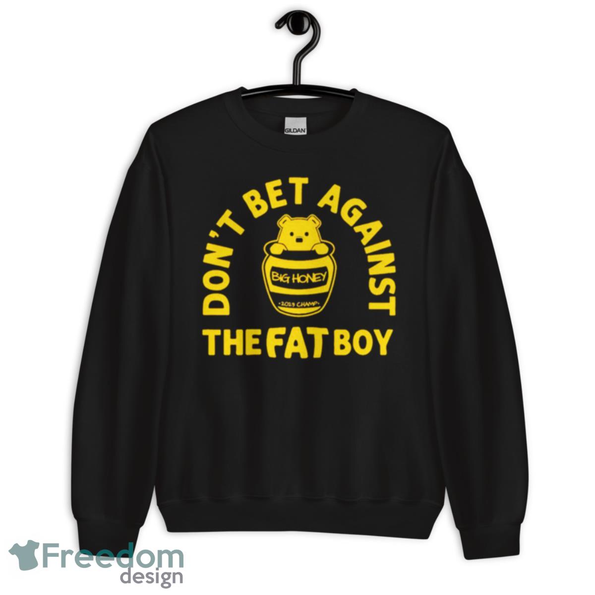 Denver Basketball Don’t Bet Against The Fat Boy Shirt - Unisex Crewneck Sweatshirt Denver Basketball Don’t Bet Against The Fat Boy Shirt - Unisex Crewneck Sweatshirt