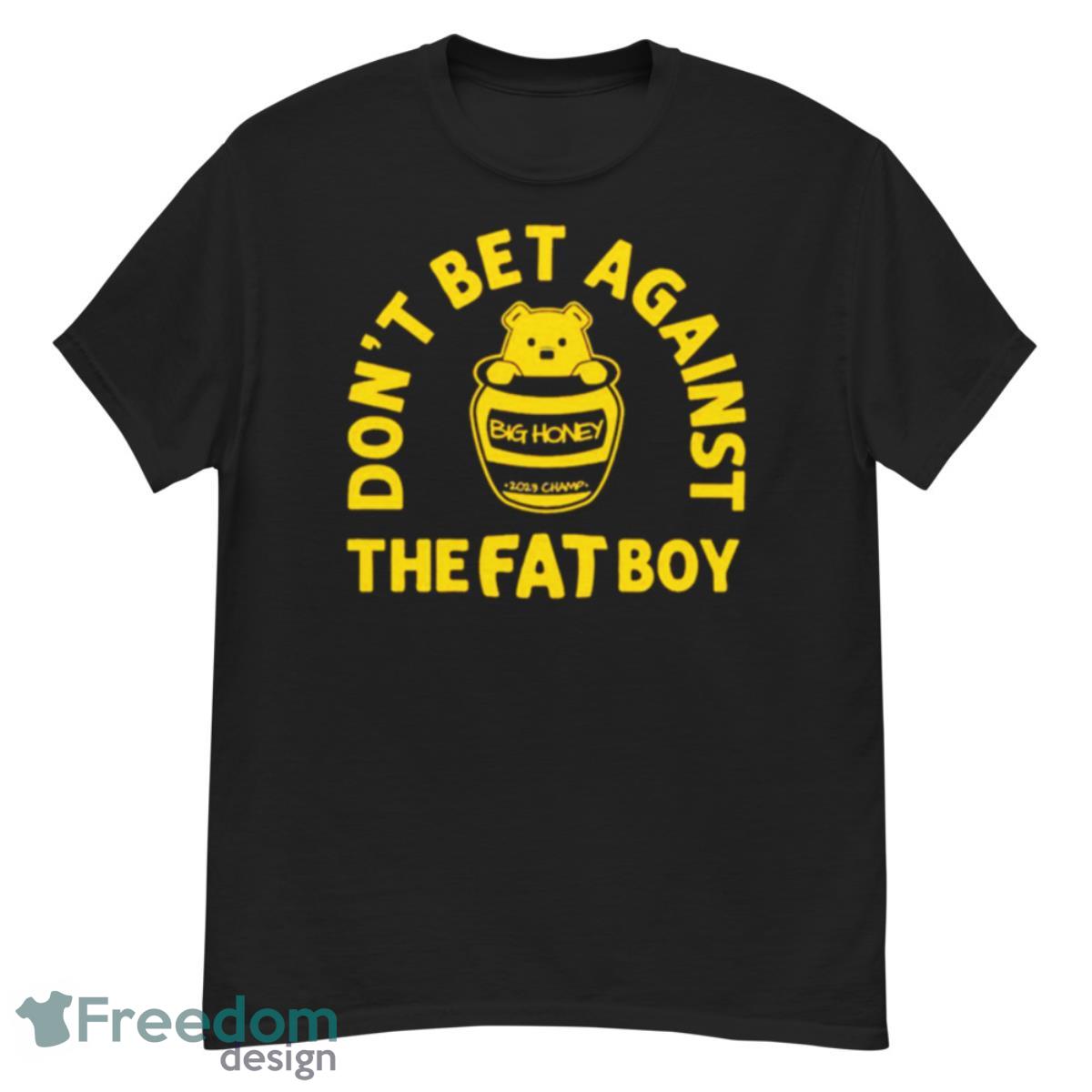 Denver Basketball Don’t Bet Against The Fat Boy Shirt - G500 Men’s Classic T-Shirt