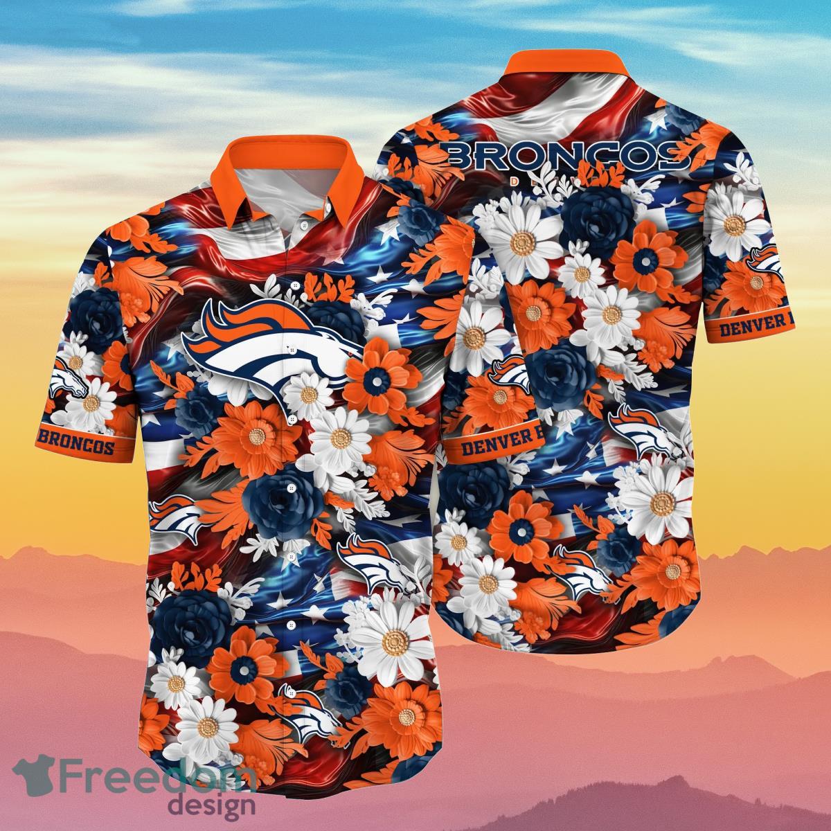 Denver Broncos NFL Hawaiian Shirt Independence Day Summer Football Best  Gift For Real Fans - Freedomdesign