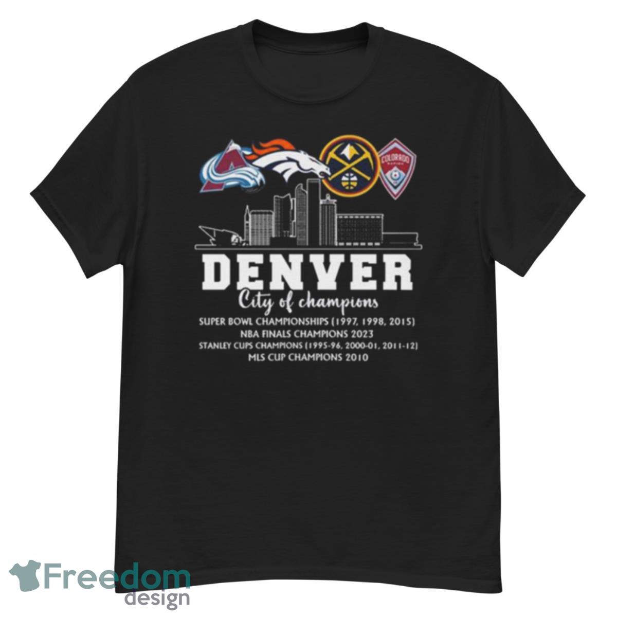 Denver City Of Champions Super Bowl NBA Finals Cup shirt - G500 Men’s Classic T-Shirt