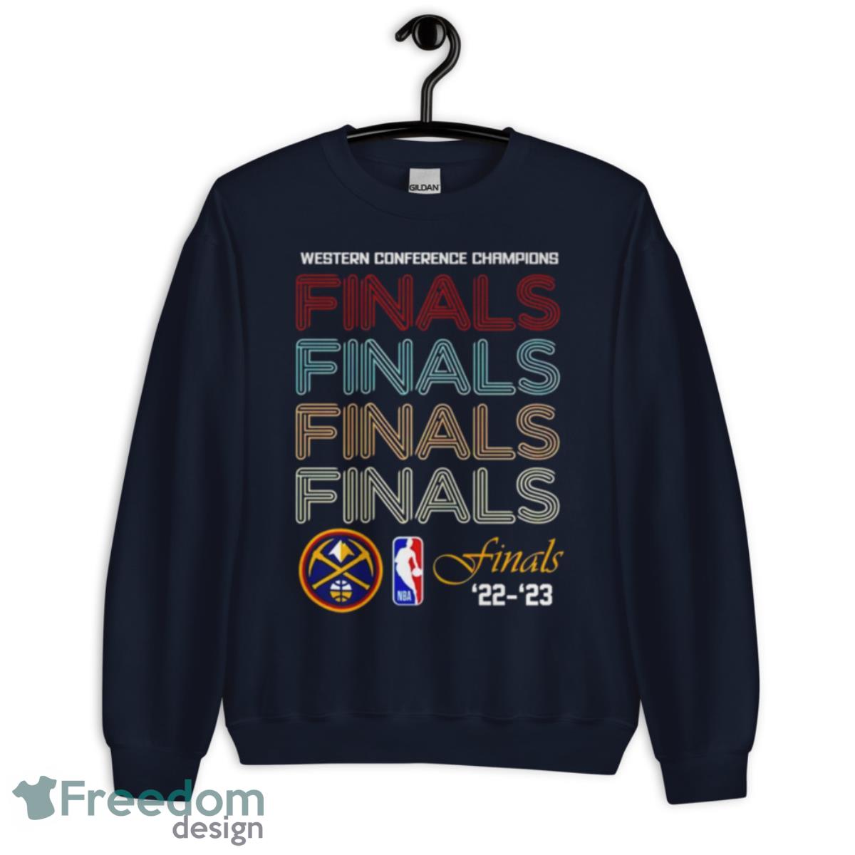 Denver Nuggests 22 23 Western Conference Champions Finals Shirt - Unisex Crewneck Sweatshirt-1