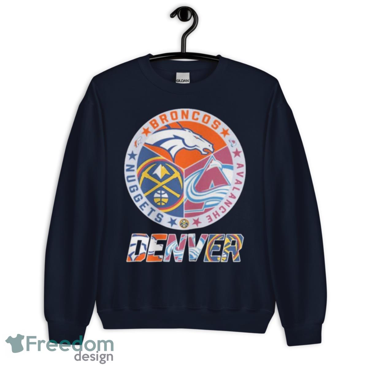 Denver Nugget Denver Broncos And Avalanche Denver Official Logo Shirt - Unisex Crewneck Sweatshirt-1