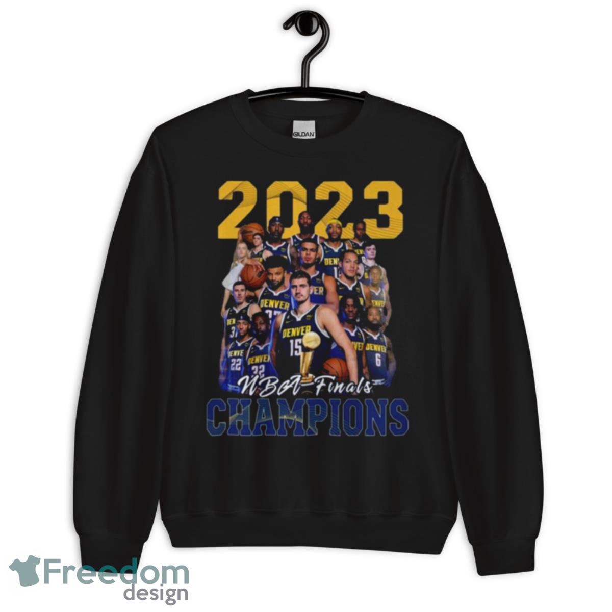 Denver Nuggets 2023 Team Players NBA Finals Champions Shirt - Unisex Crewneck Sweatshirt Denver Nuggets 2023 Team Players NBA Finals Champions Shirt - Unisex Crewneck Sweatshirt