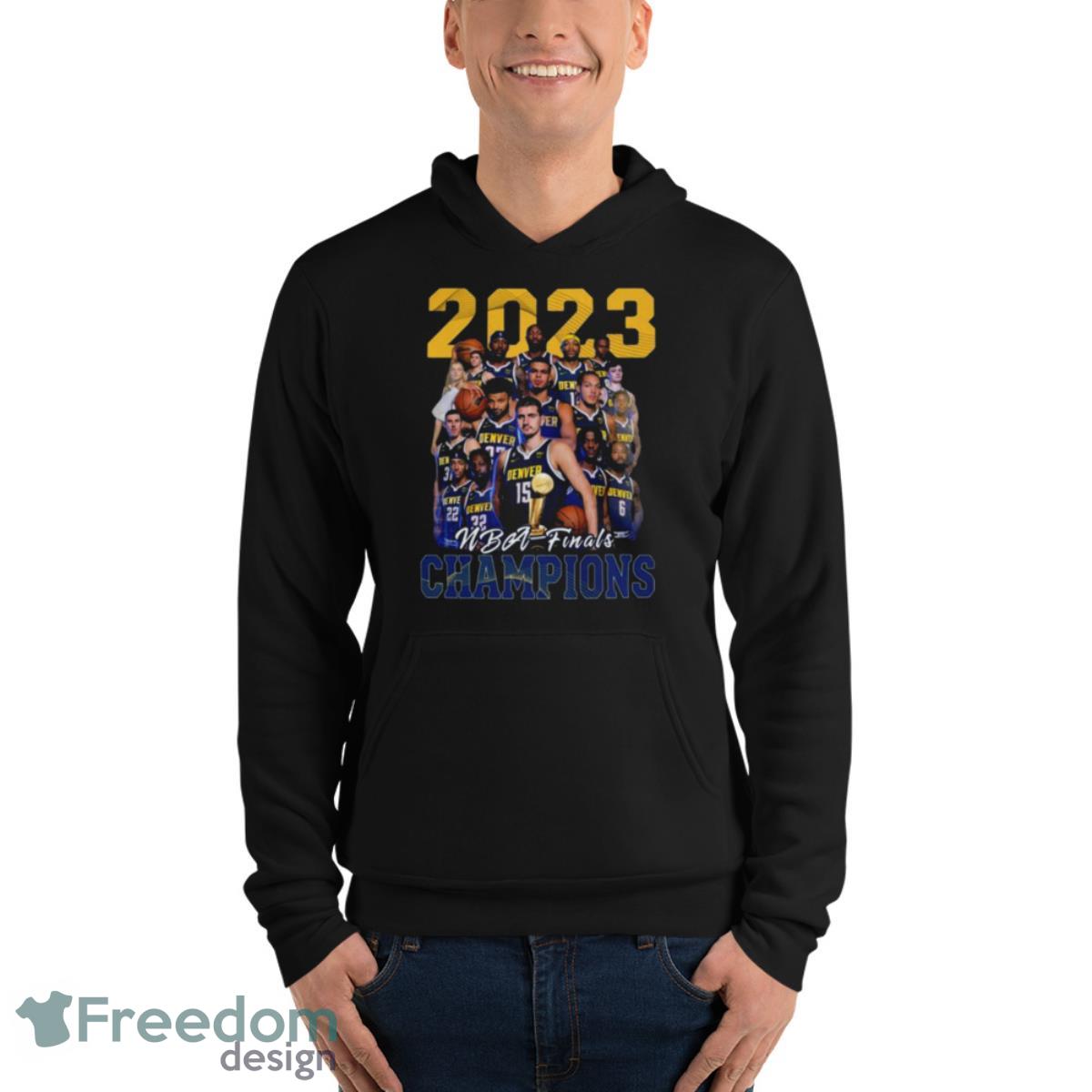 Denver Nuggets 2023 Team Players NBA Finals Champions Shirt - Unisex Fleece Pullover Hoodie Denver Nuggets 2023 Team Players NBA Finals Champions Shirt - Unisex Fleece Pullover Hoodie
