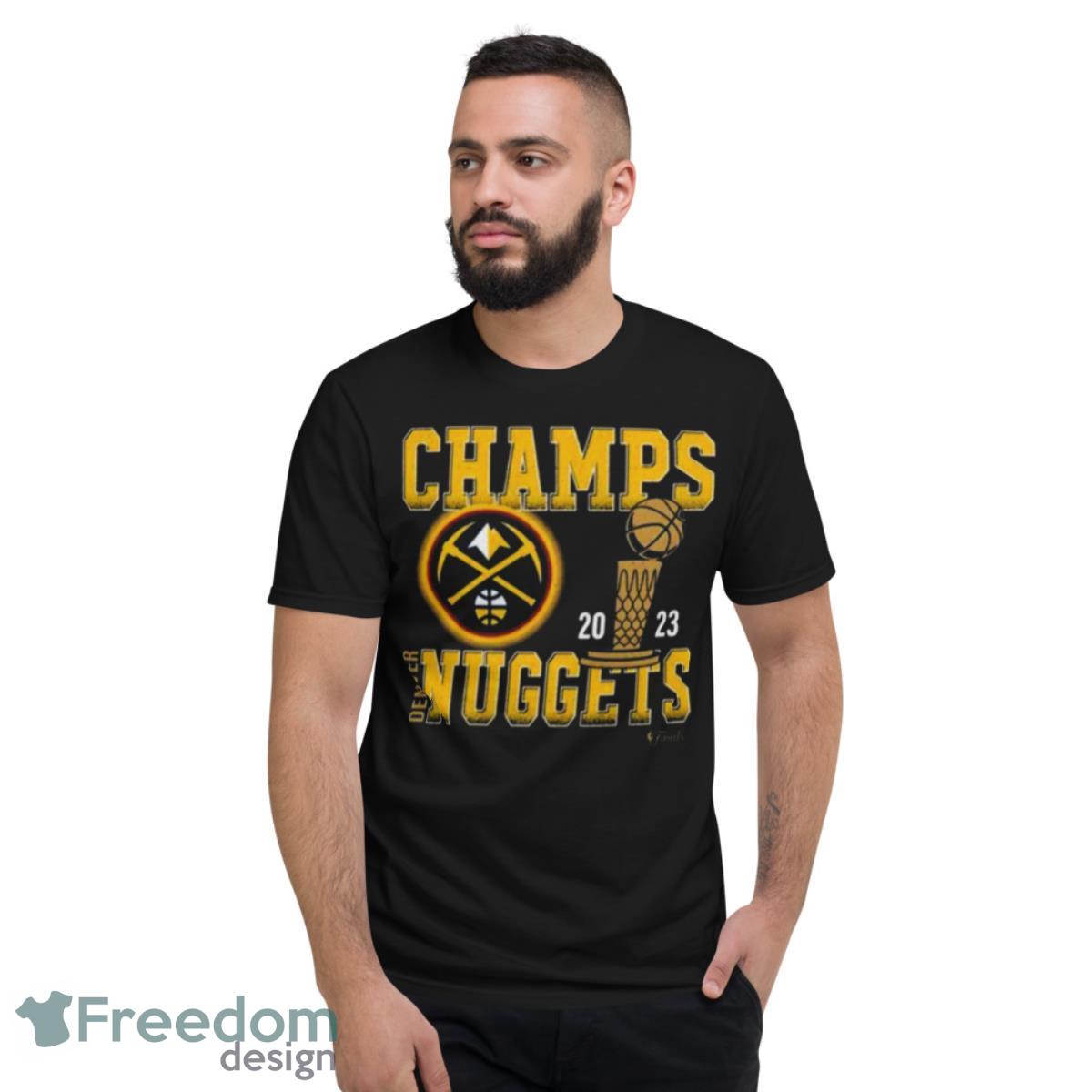 Denver Nuggets Finals Championship Celebration 2023 Shirt - Short Sleeve T-Shirt