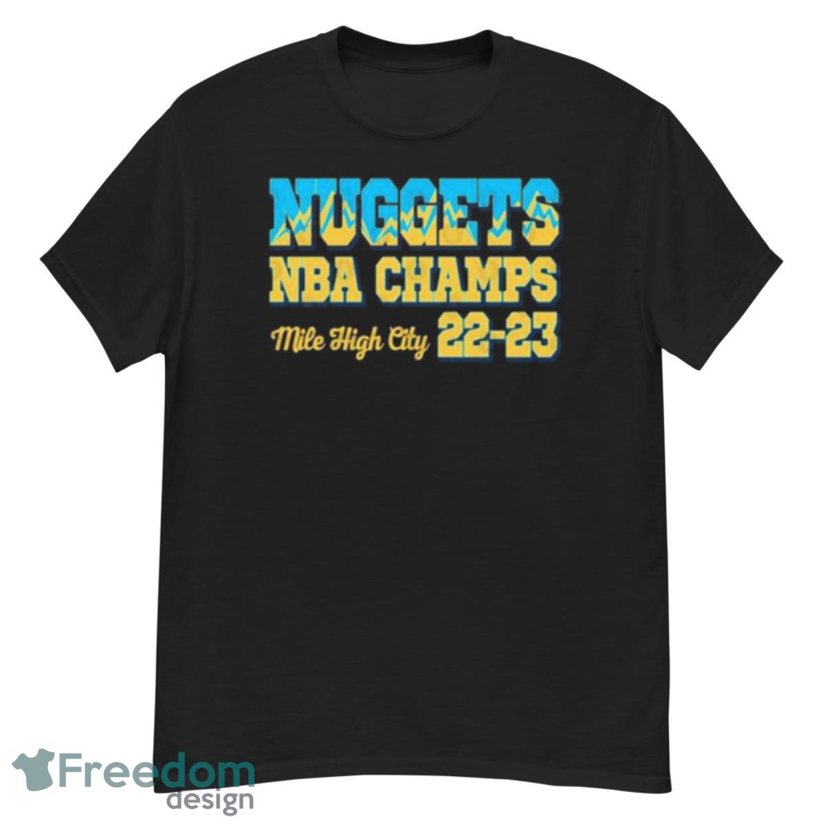 Denver Nuggets Mile High City Crewneck T-Shirt, hoodie, longsleeve,  sweatshirt, v-neck tee