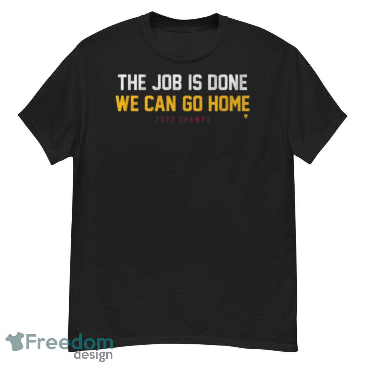 Denver Nuggets The Job Is Done We Can Go Home 2023 Champs Shirt - G500 Men’s Classic T-Shirt