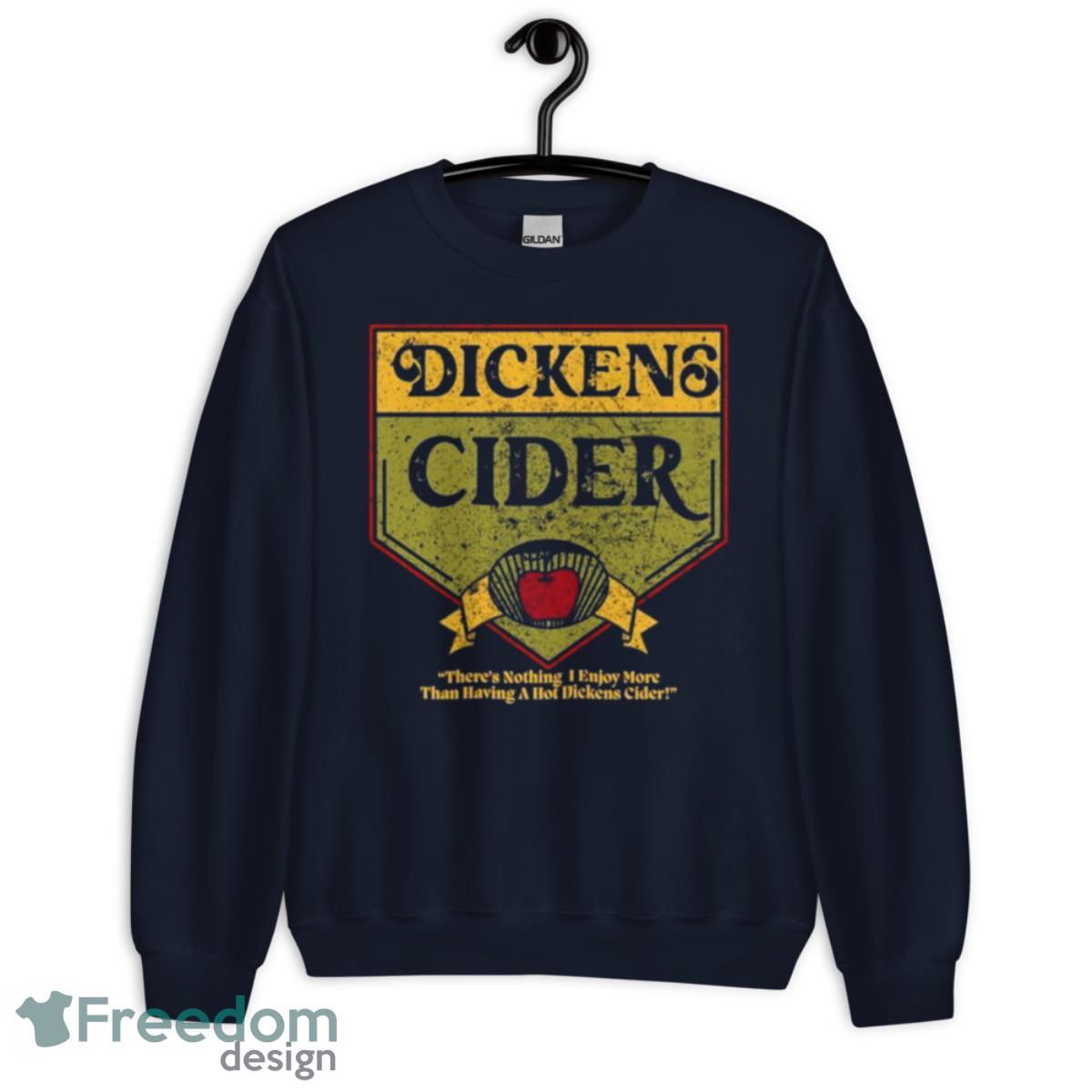 Dickens Cider Hard Vantage T Shirt - Unisex Crewneck Sweatshirt-1