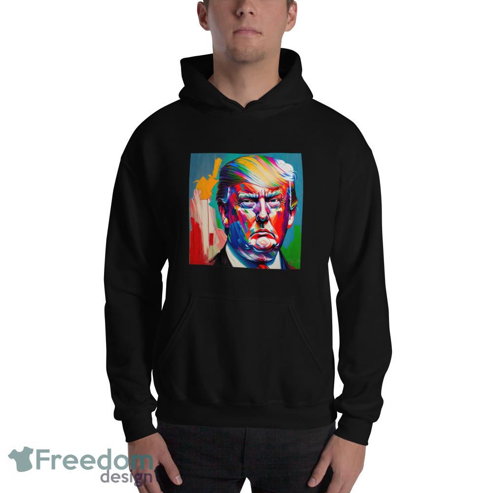 Donald Trump Oil Paint Art Painted Fitted T Shirt - 18500 Unisex Heavy Blend Hooded Sweatshirt Donald Trump Oil Paint Art Painted Fitted T Shirt - 18500 Unisex Heavy Blend Hooded Sweatshirt
