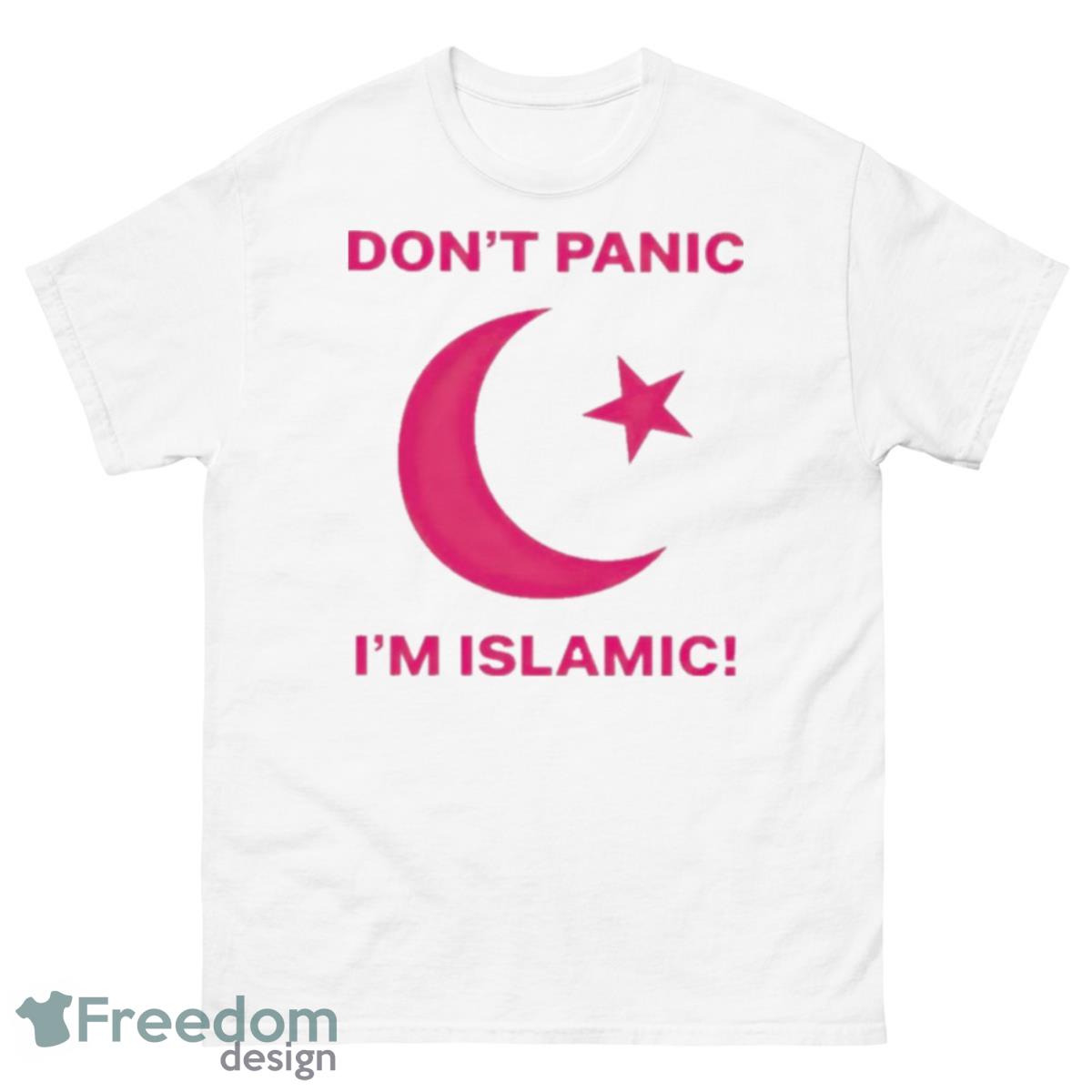 Don’t panic i’m islamic shirt - 500 Men’s Classic Tee Gildan