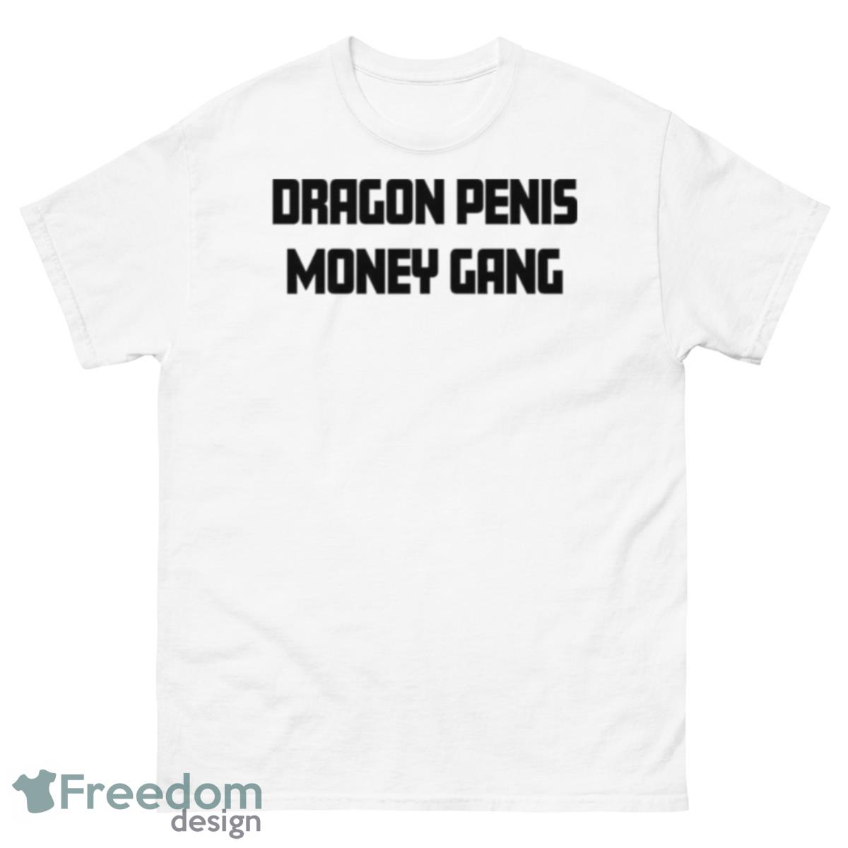 Dragon OPenis Money Gang 2023 Shirt - 500 Men’s Classic Tee Gildan