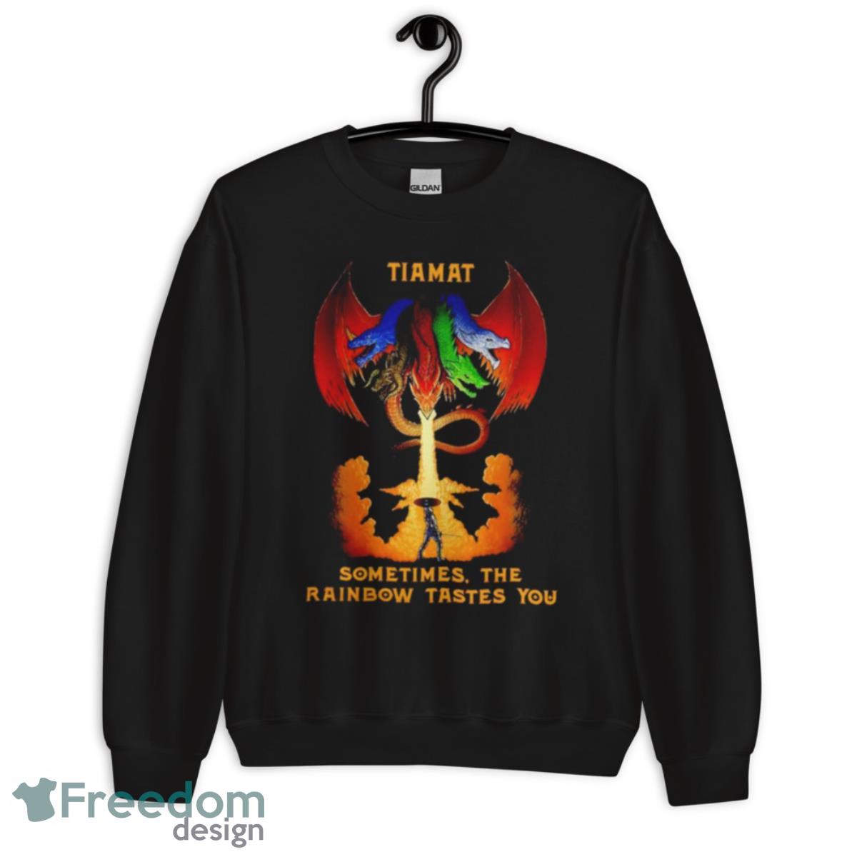 Dungeons and Dragons Tiamat Sometimes the rainbow tastes you shirt - Unisex Crewneck Sweatshirt Dungeons and Dragons Tiamat Sometimes the rainbow tastes you shirt - Unisex Crewneck Sweatshirt