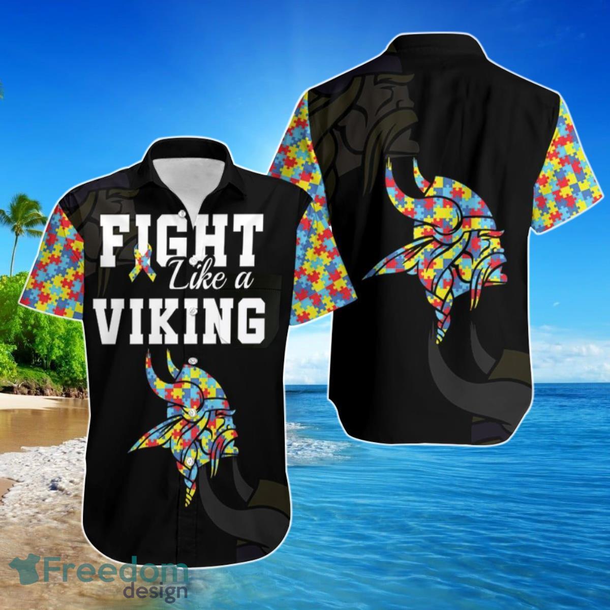 Fight Like A Minnesota Vikings Autism Support Hawaiian Shirt For Men Women Product Photo 1