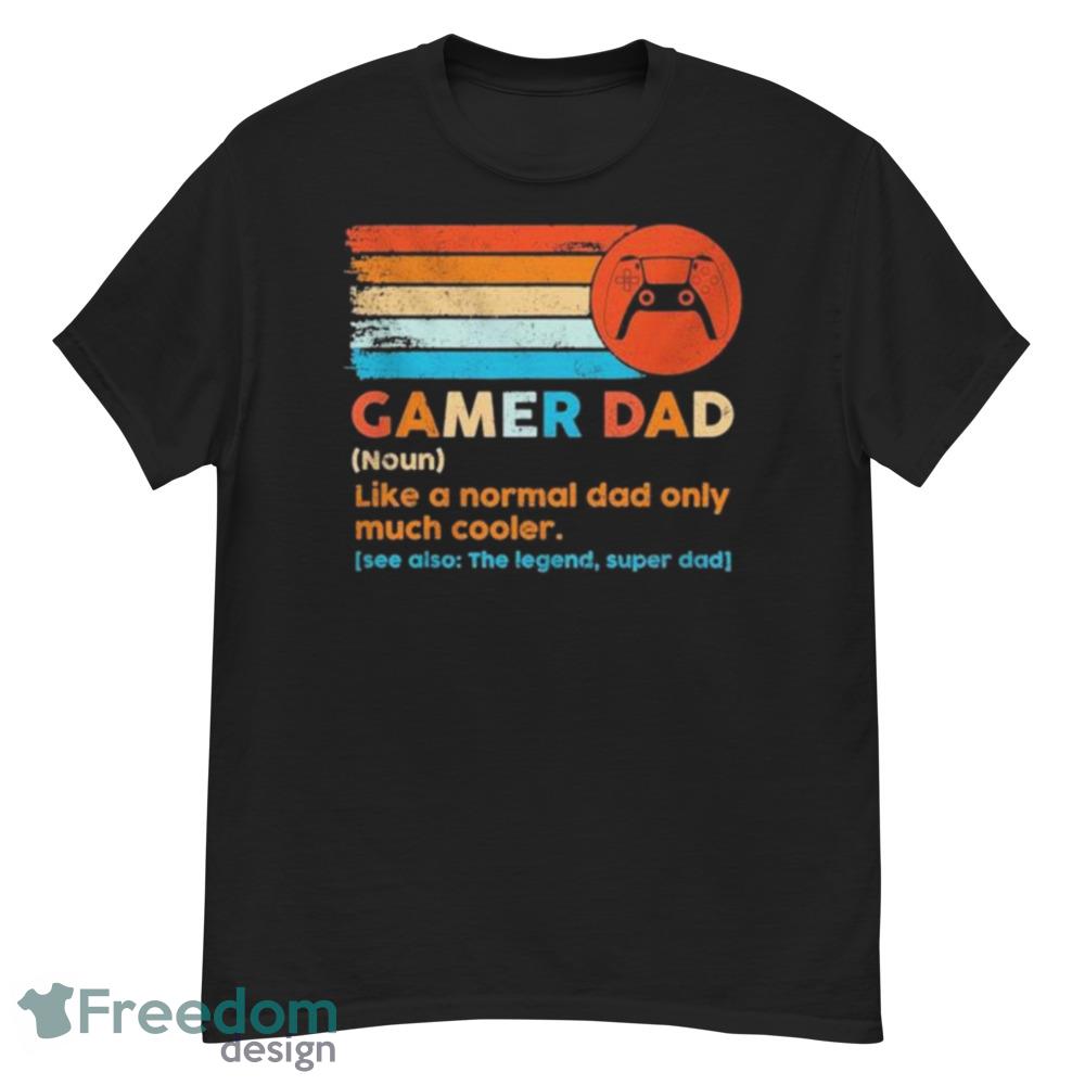 Gamer dad like a normal dad only much cooler vintage shirt - Men’s Classic Tee Gildan 5000 Gamer dad like a normal dad only much cooler vintage shirt - Men’s Classic Tee Gildan 5000