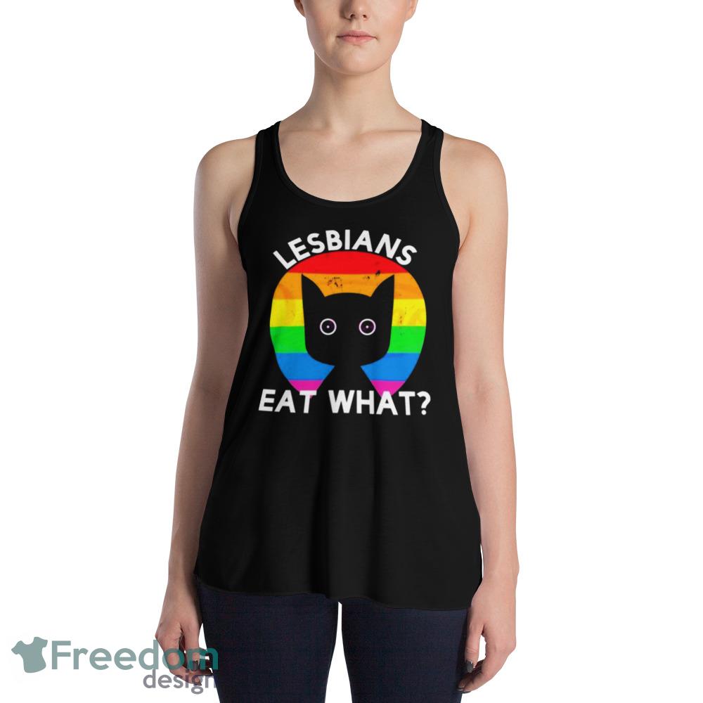 Gay Pride Lesbians Eat What Best Black T Shirt Mockup - 8800 Womens Flowy Racerback Tank Gay Pride Lesbians Eat What Best Black T Shirt Mockup - 8800 Womens Flowy Racerback Tank
