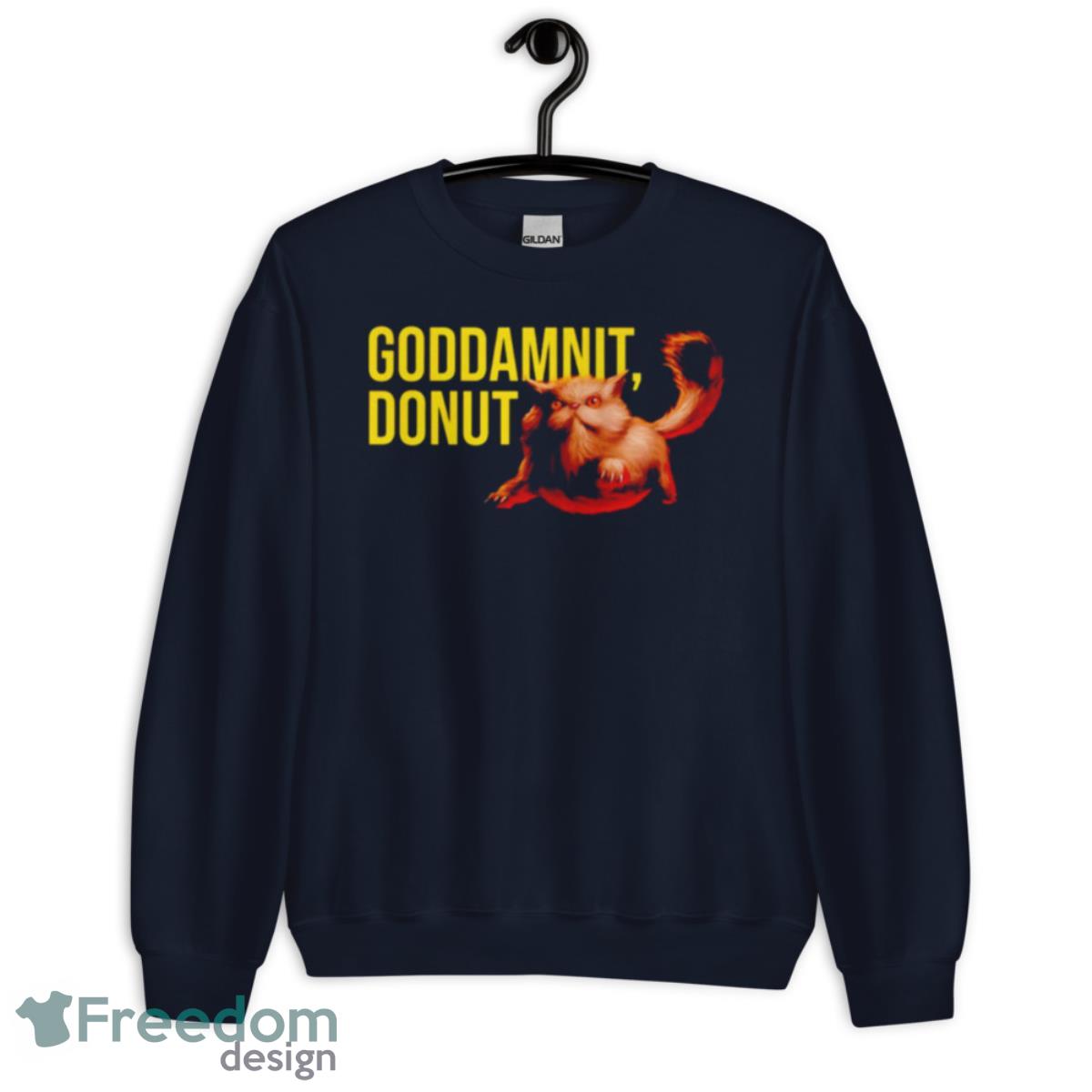 Goddamnit Donut Shirt - Unisex Crewneck Sweatshirt-1