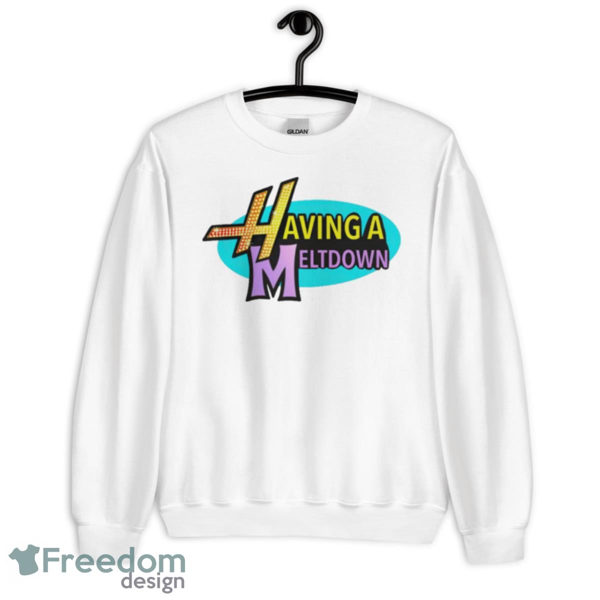 Having A Meltdown Shirt - Unisex Heavy Blend Crewneck Sweatshirt