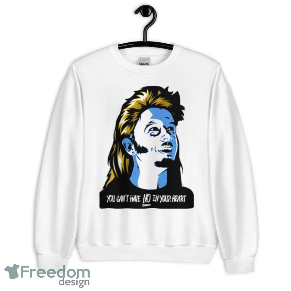 His Name’s Not Mud But It’s Close Joe Dirt Shirt - Unisex Heavy Blend Crewneck Sweatshirt