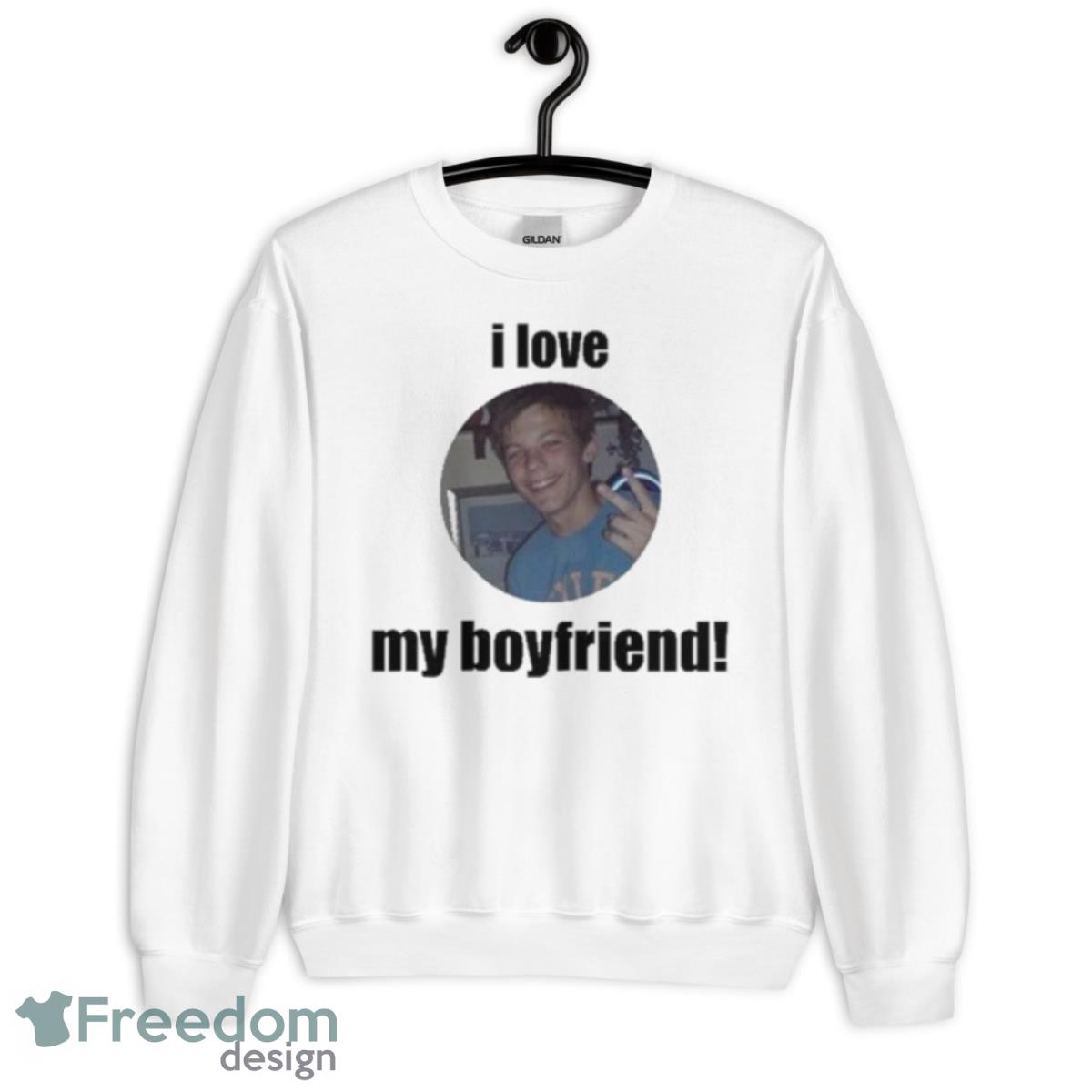I Love My Boyfriend Louis Tomlinson Shirt - Unisex Heavy Blend Crewneck Sweatshirt