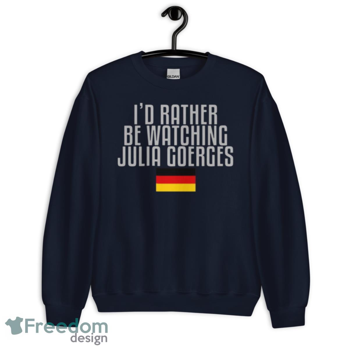 I’d Rather Be Watching Julia Goerges Tennis Shirt - Unisex Crewneck Sweatshirt-1