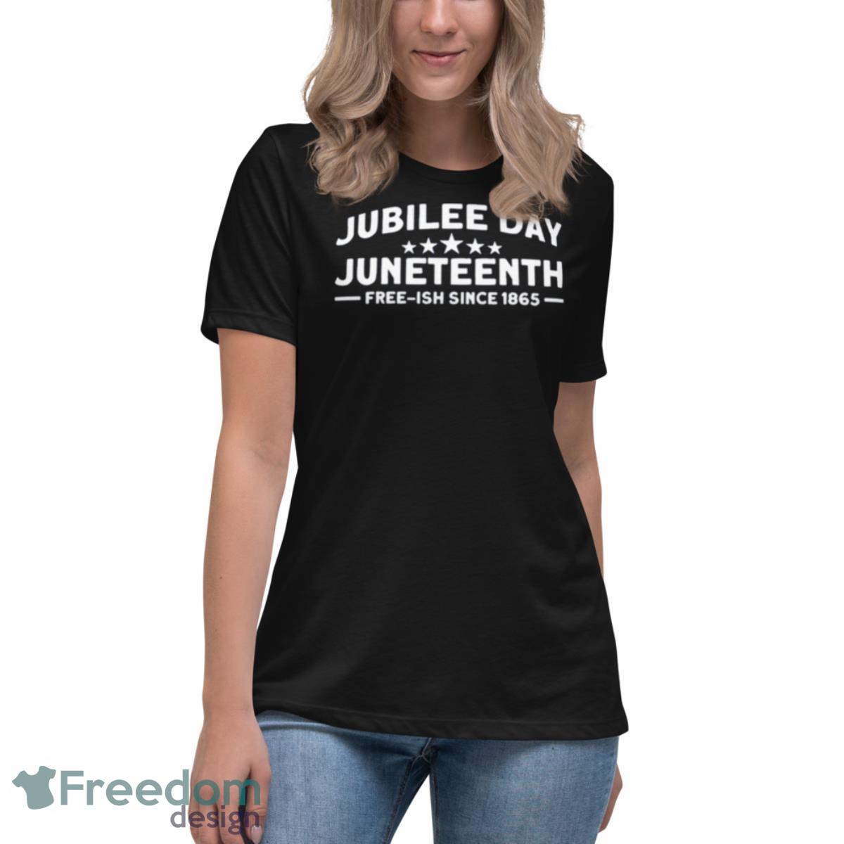 Jubilee Day Juneteenth African Juneteenth Shirt - Womens Relaxed Short Sleeve Jersey Tee Jubilee Day Juneteenth African Juneteenth Shirt - Womens Relaxed Short Sleeve Jersey Tee