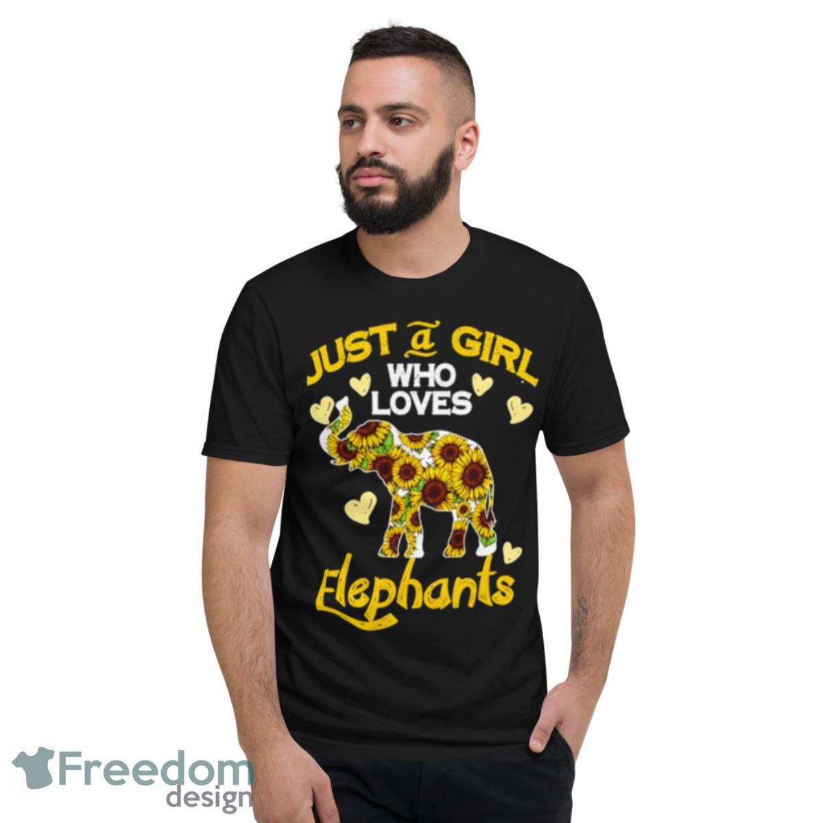 Just A Girl Who Loves Elephants Sunflower Shirt - Short Sleeve T-Shirt