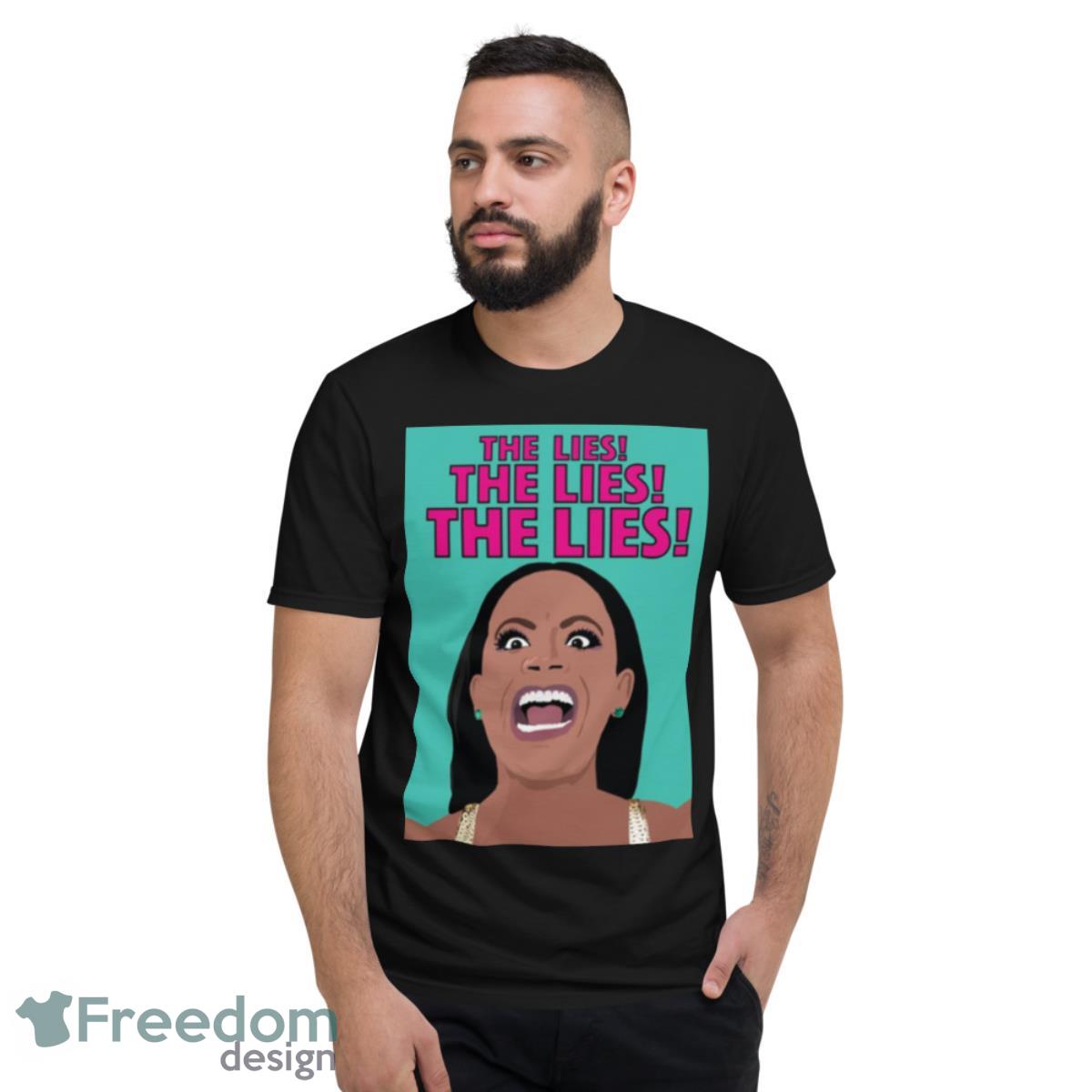 Kandi Burruss The Lies Rhoa Real Housewives Of Atlanta Shirt - Short Sleeve T-Shirt