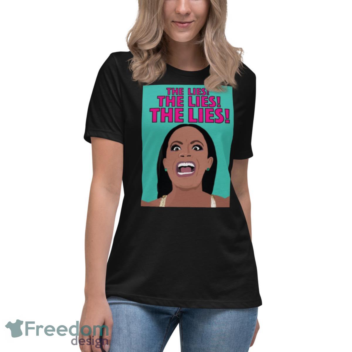 Kandi Burruss The Lies Rhoa Real Housewives Of Atlanta Shirt - Womens Relaxed Short Sleeve Jersey Tee Kandi Burruss The Lies Rhoa Real Housewives Of Atlanta Shirt - Womens Relaxed Short Sleeve Jersey Tee