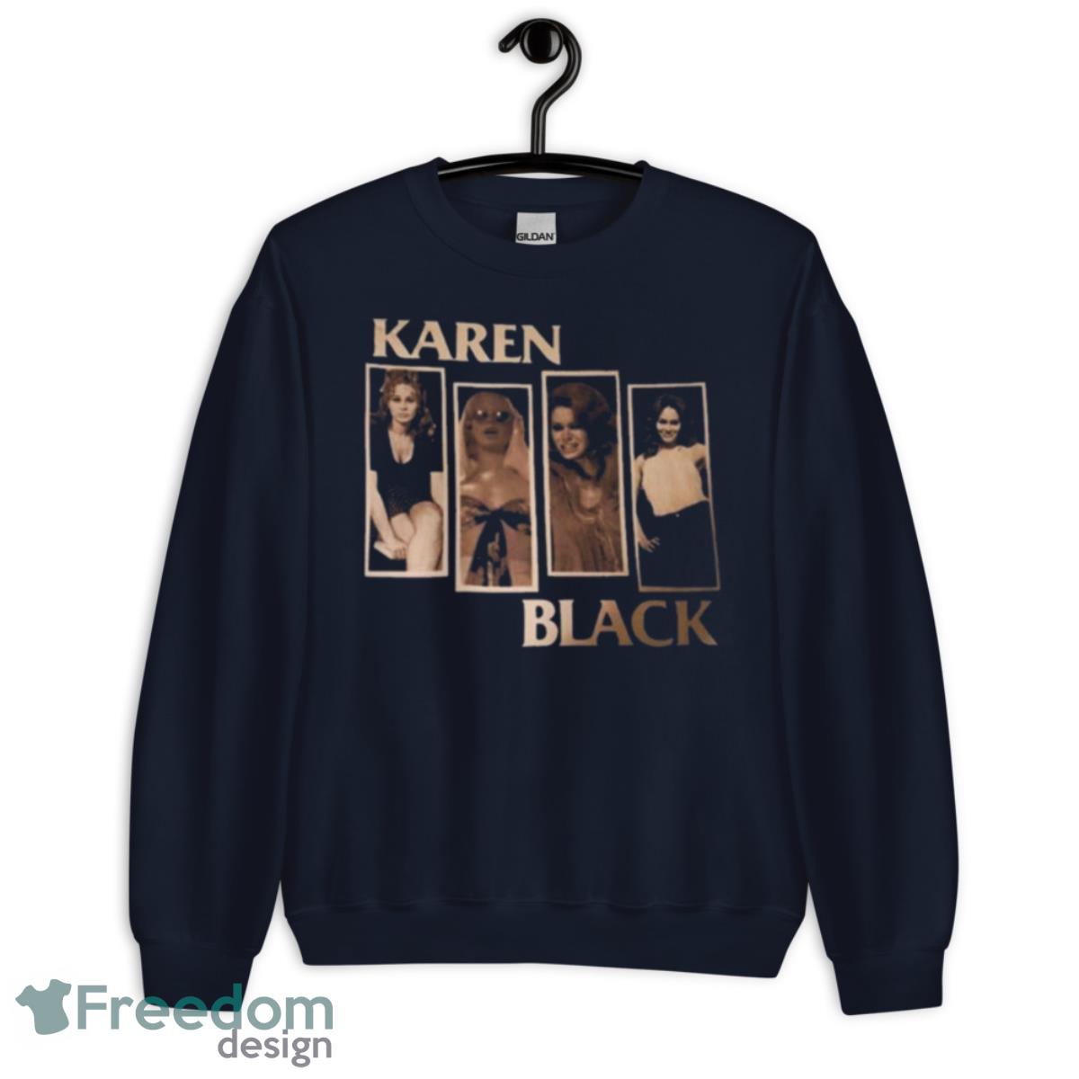 Karen Black 2023 T Shirt - Unisex Crewneck Sweatshirt-1