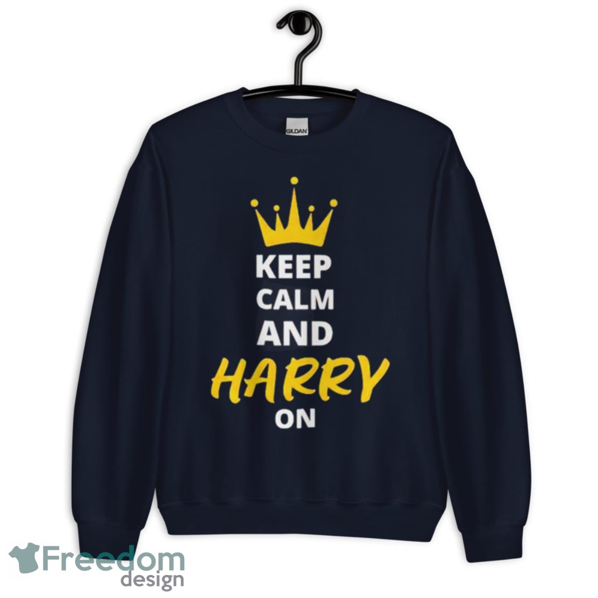 Keep Calm And Harry On Shirt - Unisex Crewneck Sweatshirt-1