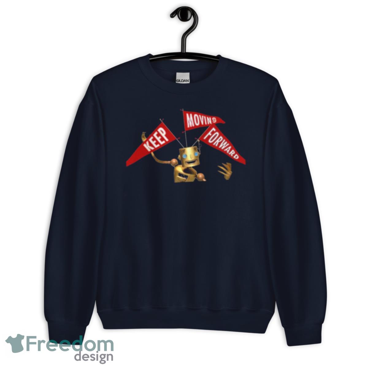 Keep Moving Forward Red Sign Meet The Robinsons Shirt - Unisex Crewneck Sweatshirt-1