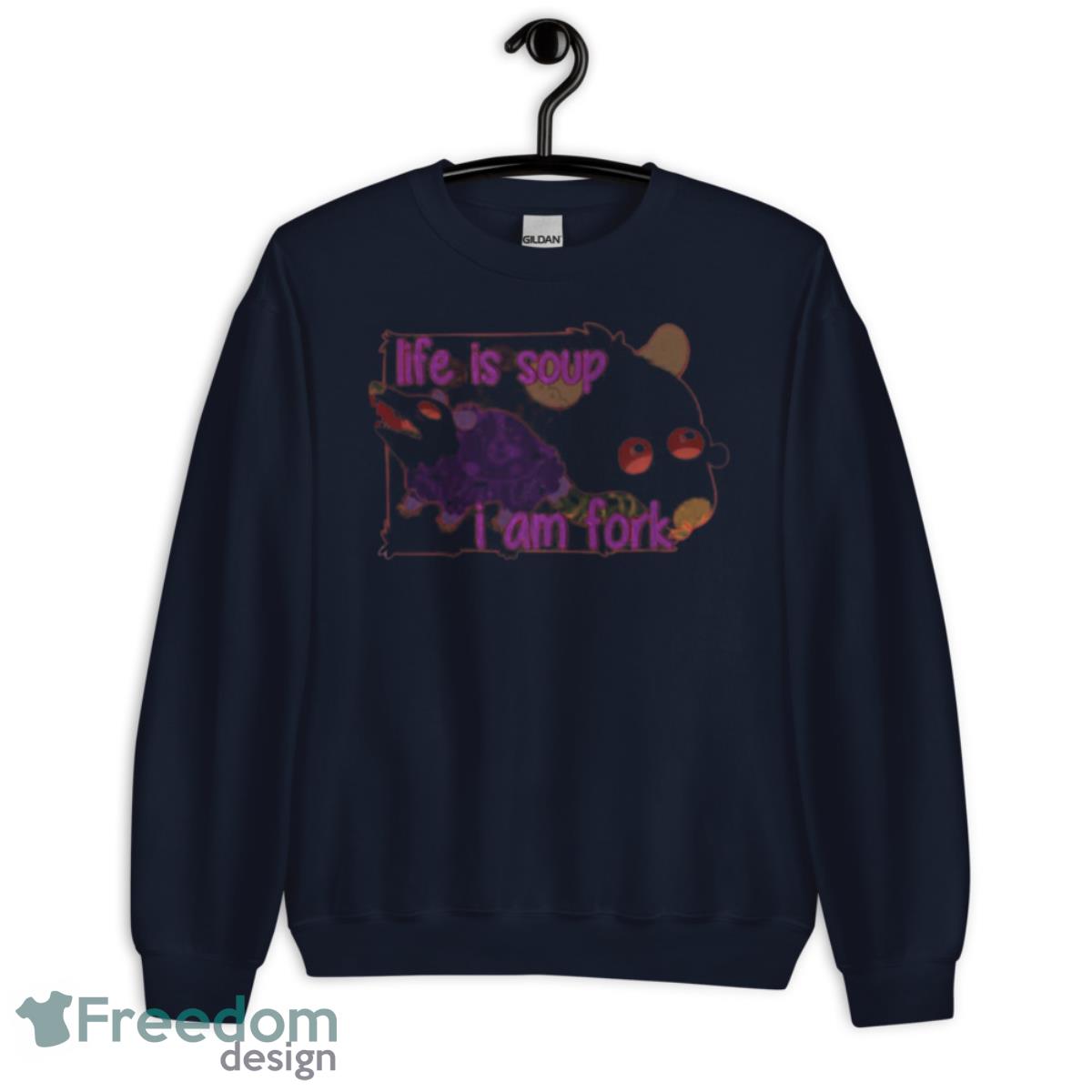 Life is soup i am Fork Lizbie shirt - Unisex Crewneck Sweatshirt-1