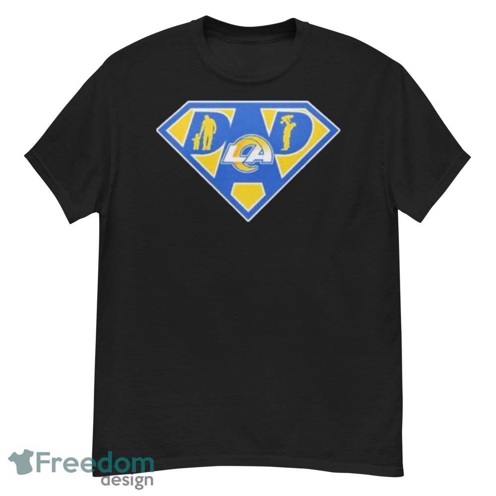 los Angeles Rams Super dad Black T Shirt - Freedomdesign