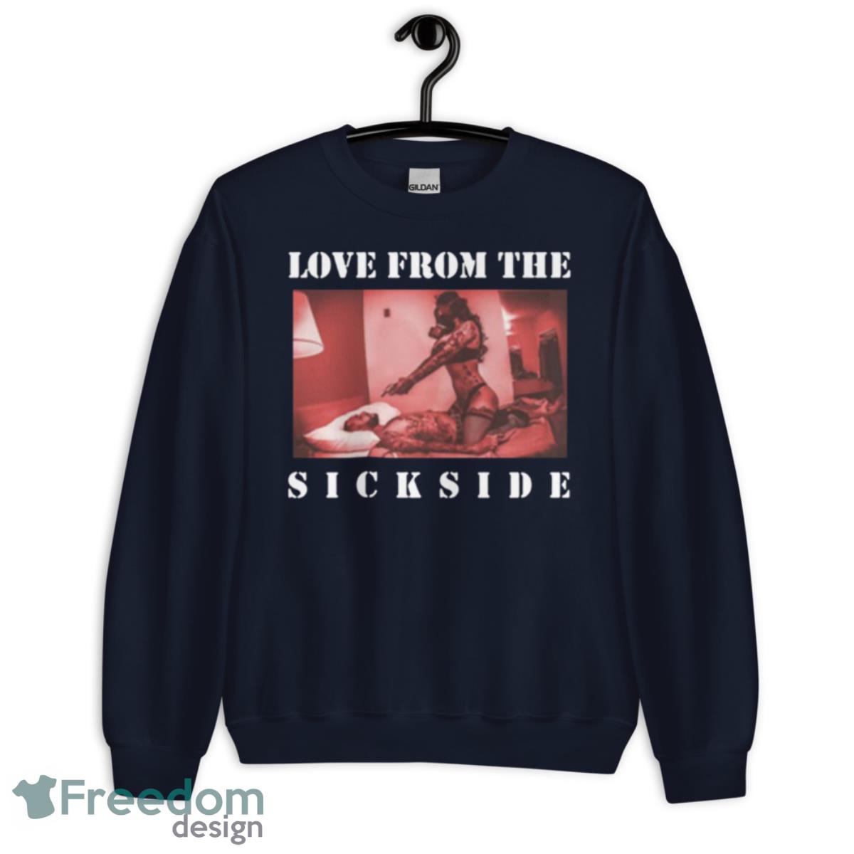 Love From The Sick Side Cypress Hill Shirt - Unisex Crewneck Sweatshirt-1