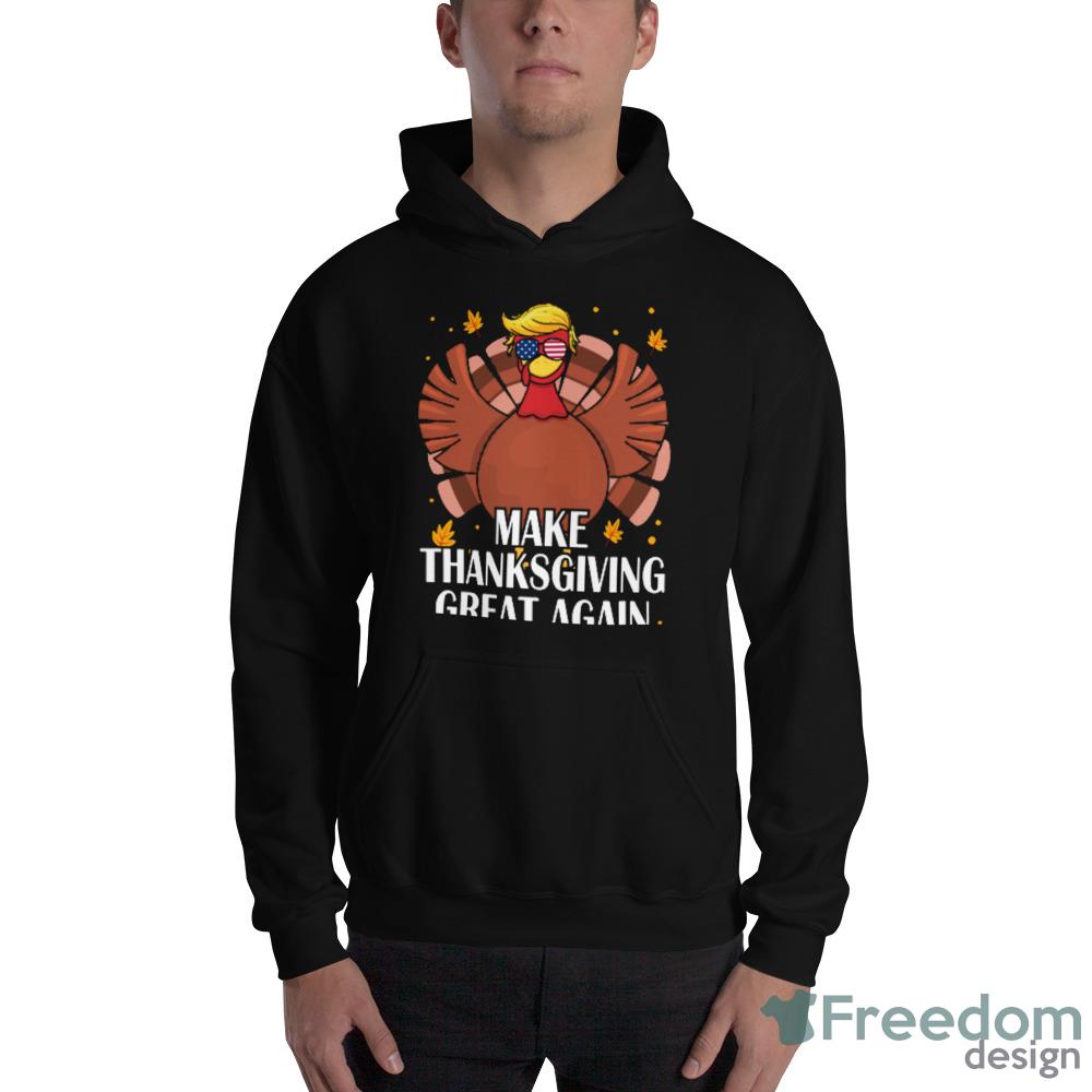 Make Thanksgiving Great Again Pro Trump 2024 Republican Turkey Day Gift  T-Shirt