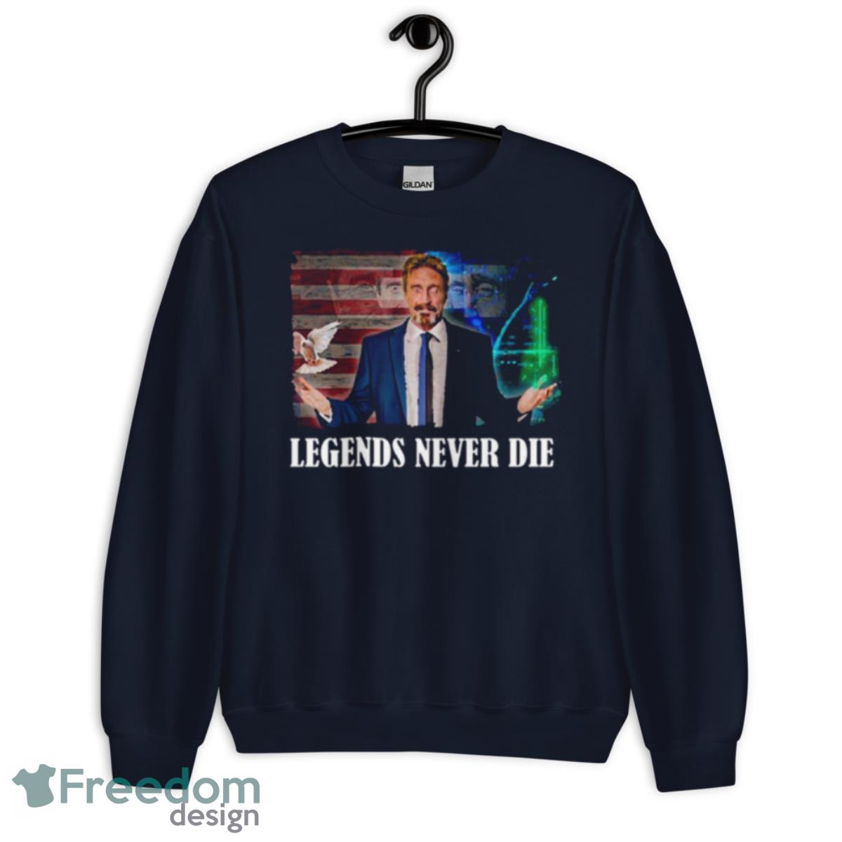 Mcafee Legends Never Die Cool John Mcafee Rip Shirt - Unisex Crewneck Sweatshirt-1