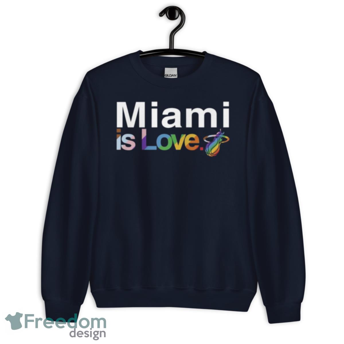 Miami Heat Is Love Pride Shirt - Unisex Crewneck Sweatshirt-1