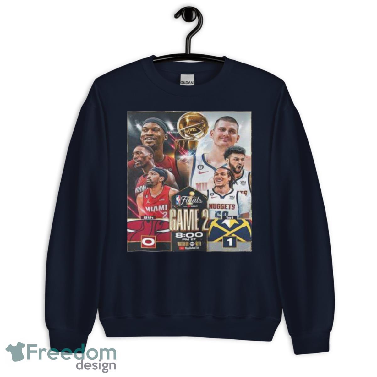 MIami Heat VS Denver Nuggets On Game2 InThe NBA Finals T Shirt - Unisex Crewneck Sweatshirt-1