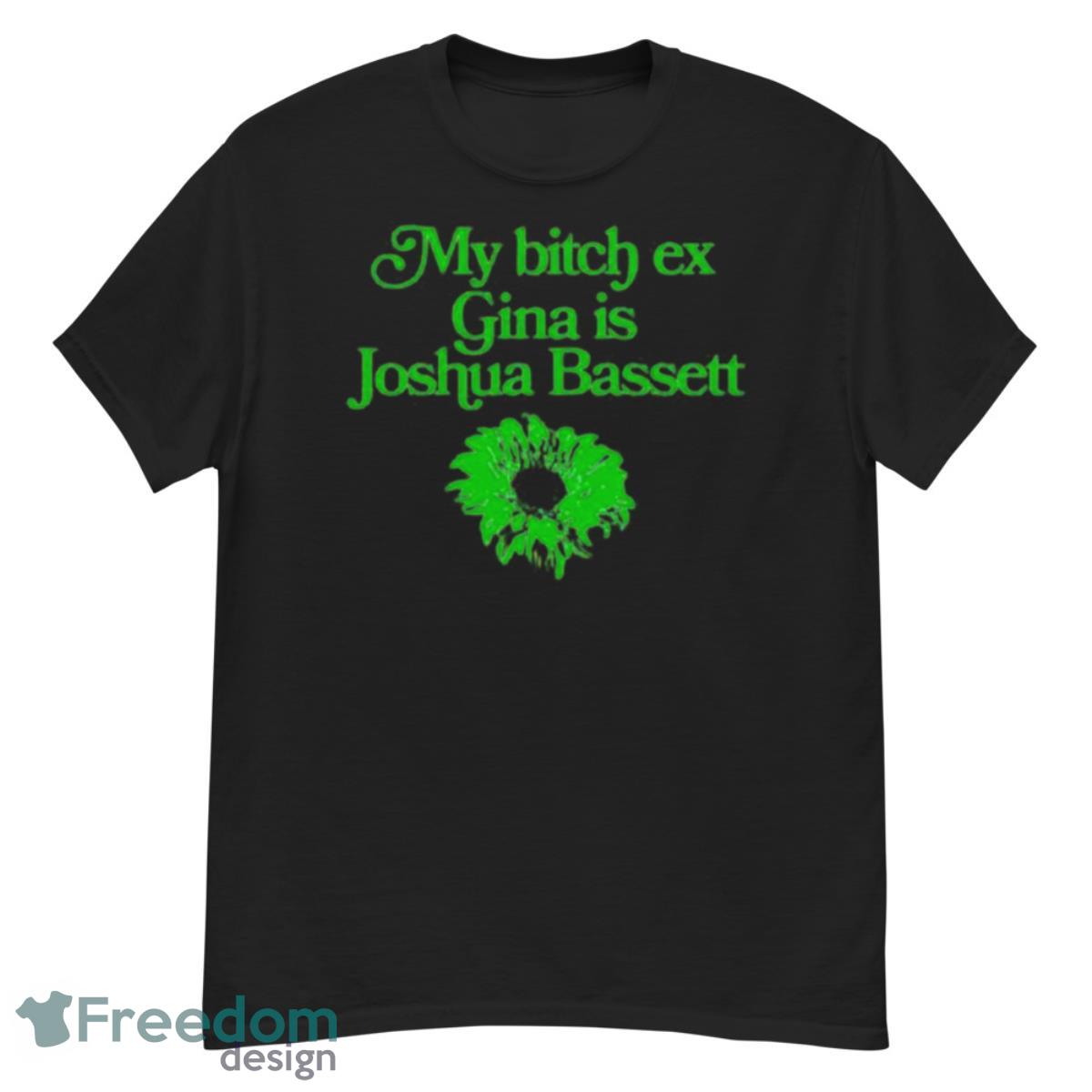 My bitch ex gina is joshua bassett shirt - G500 Men’s Classic T-Shirt