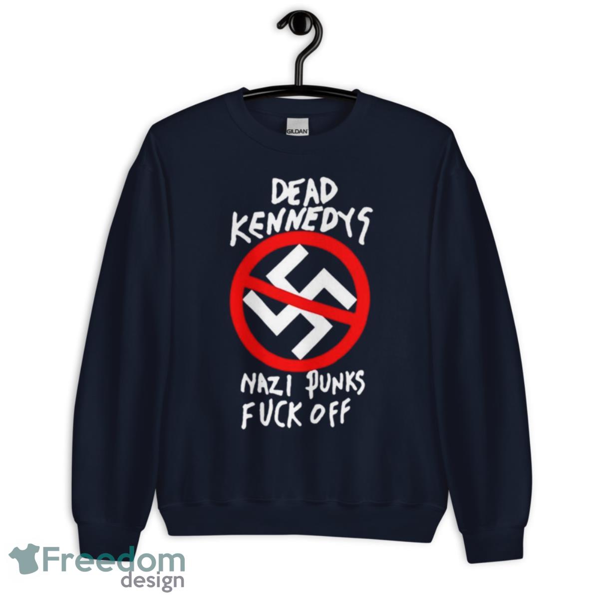 Nazi punks fuck off shirt - Unisex Crewneck Sweatshirt-1